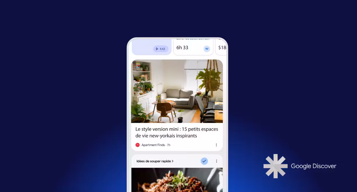 Google Discover : Le Guide Complet 2026 pour Débuter
